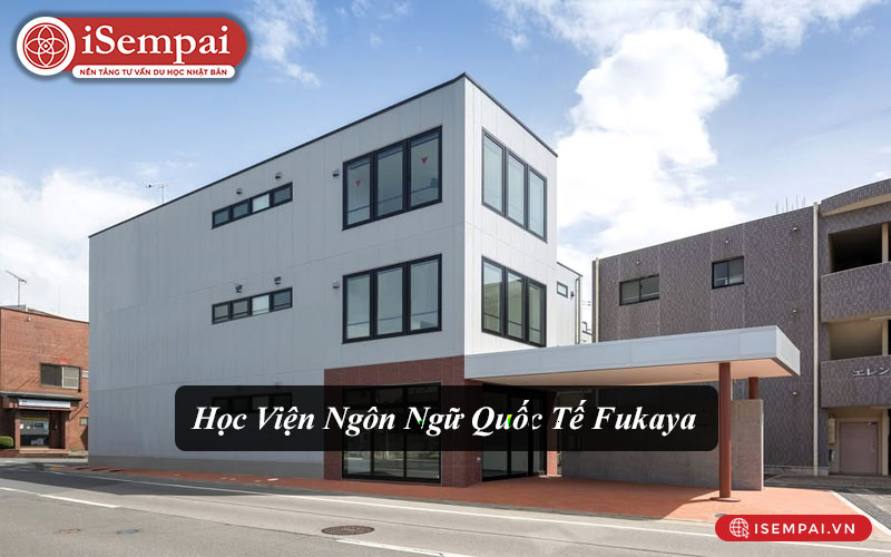 Học Viện Ngôn Ngữ Quốc Tế Fukaya