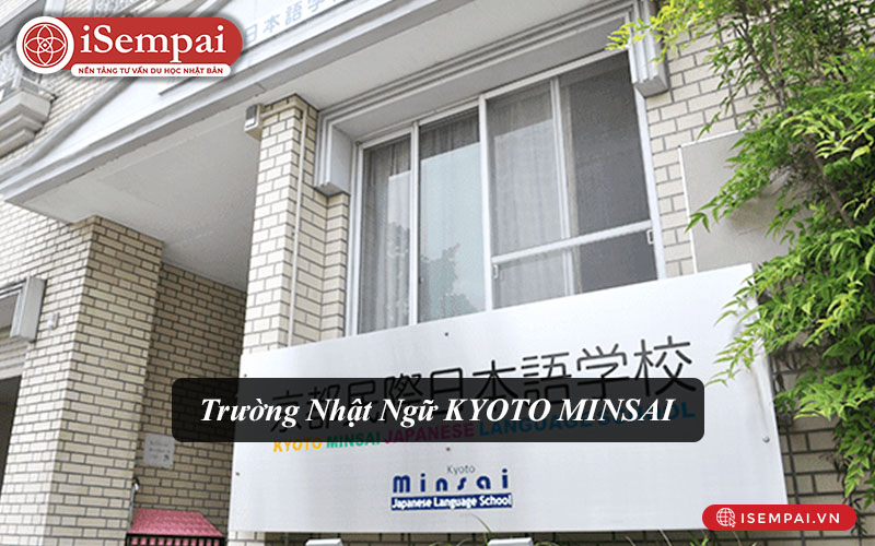 Trường Nhật Ngữ KYOTO MINSAI